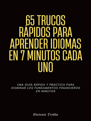 cover image of 65 Trucos Rápidos para Aprender Idiomas en 7 Minutos Cada Uno